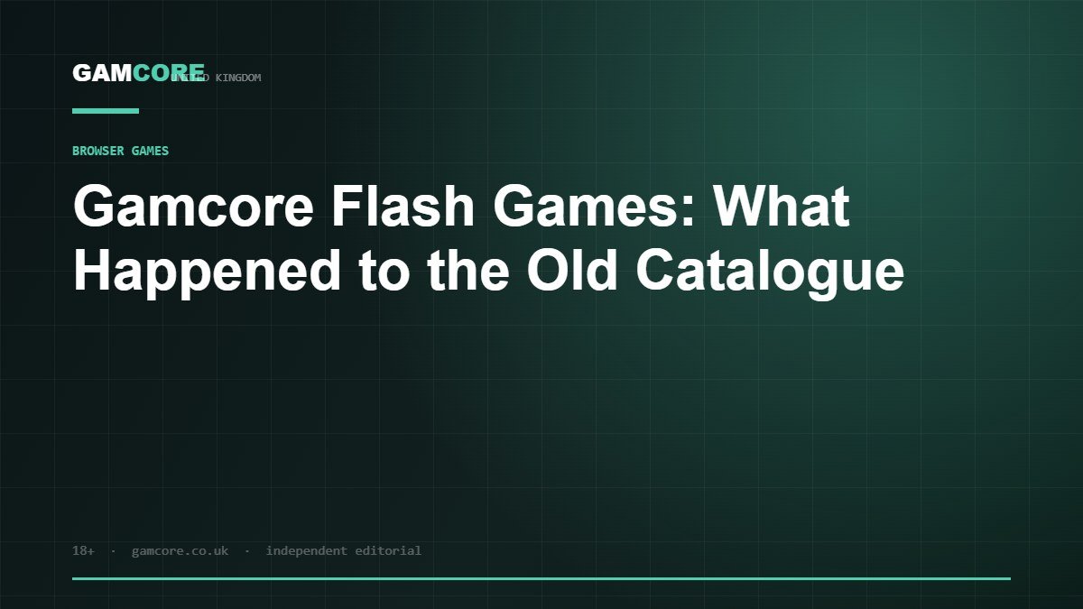 Gamcore Flash Games: What Happened to the Old Catalogue
