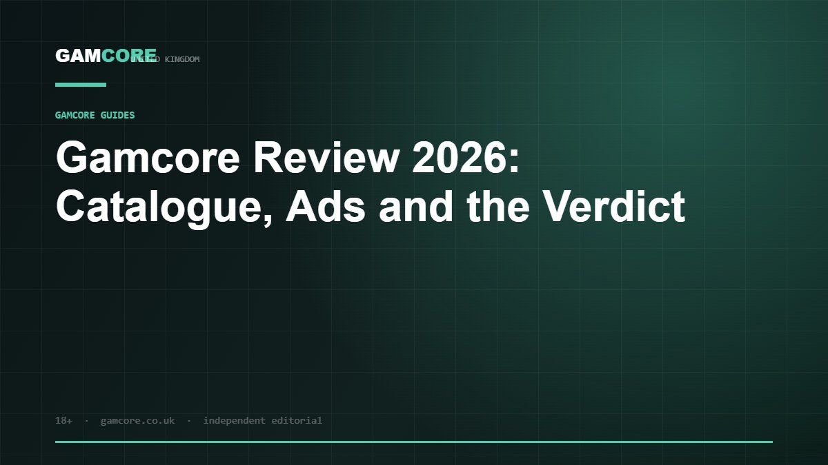 Gamcore Review 2026: Catalogue, Ads and the Verdict