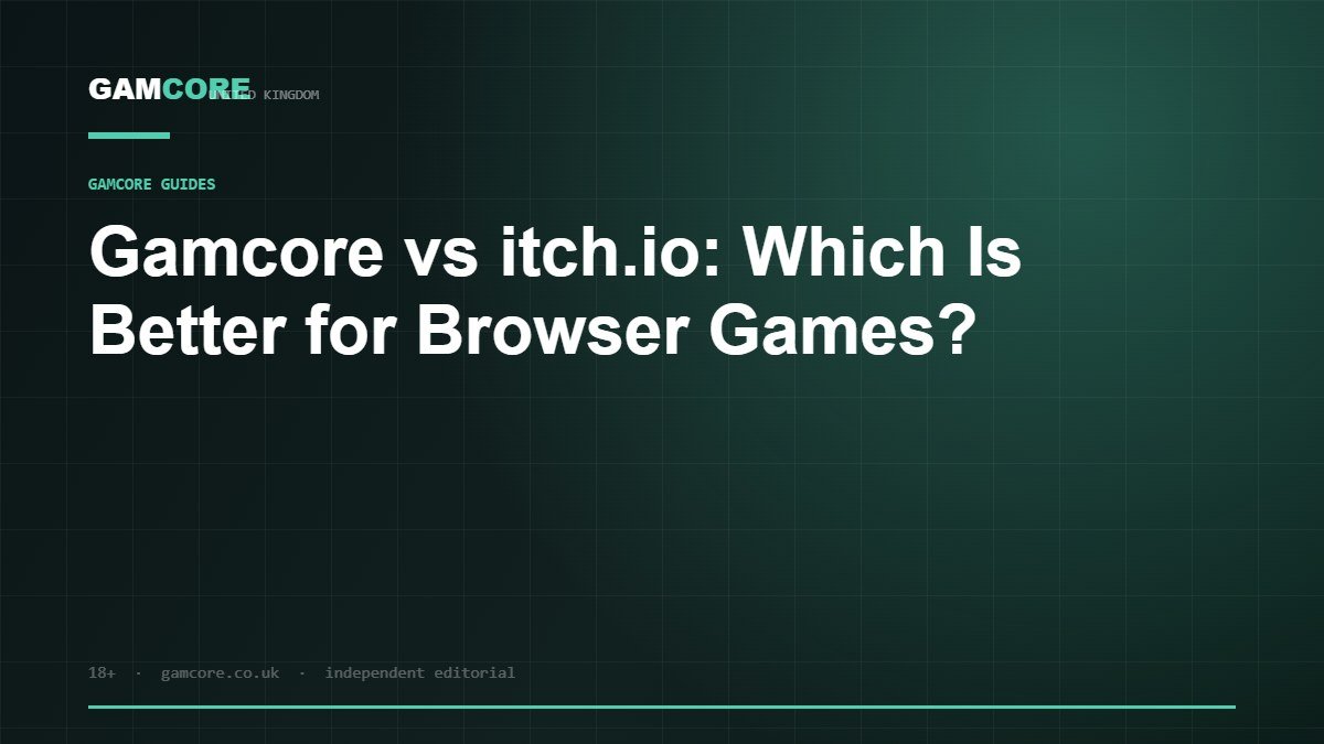 Gamcore vs itch.io: Which Is Better for Browser Games?